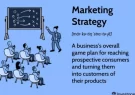 استراتژی بازاریابی: چیست، چگونه کار می کند، چگونه می توان یکی را ایجاد کرد؟